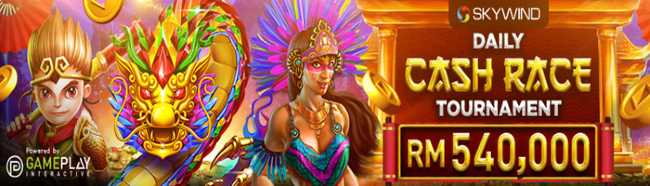 Play the Skywind Daily Cash Race – Win your share of RM 540,000