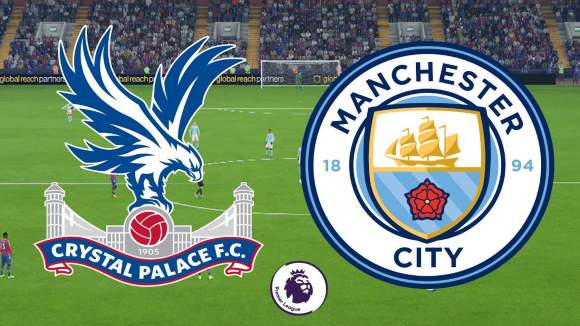 Premier League | Crystal Palace VS Manchester City