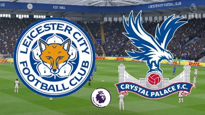 Premier League | Leicester City  VS Crystal Palace
